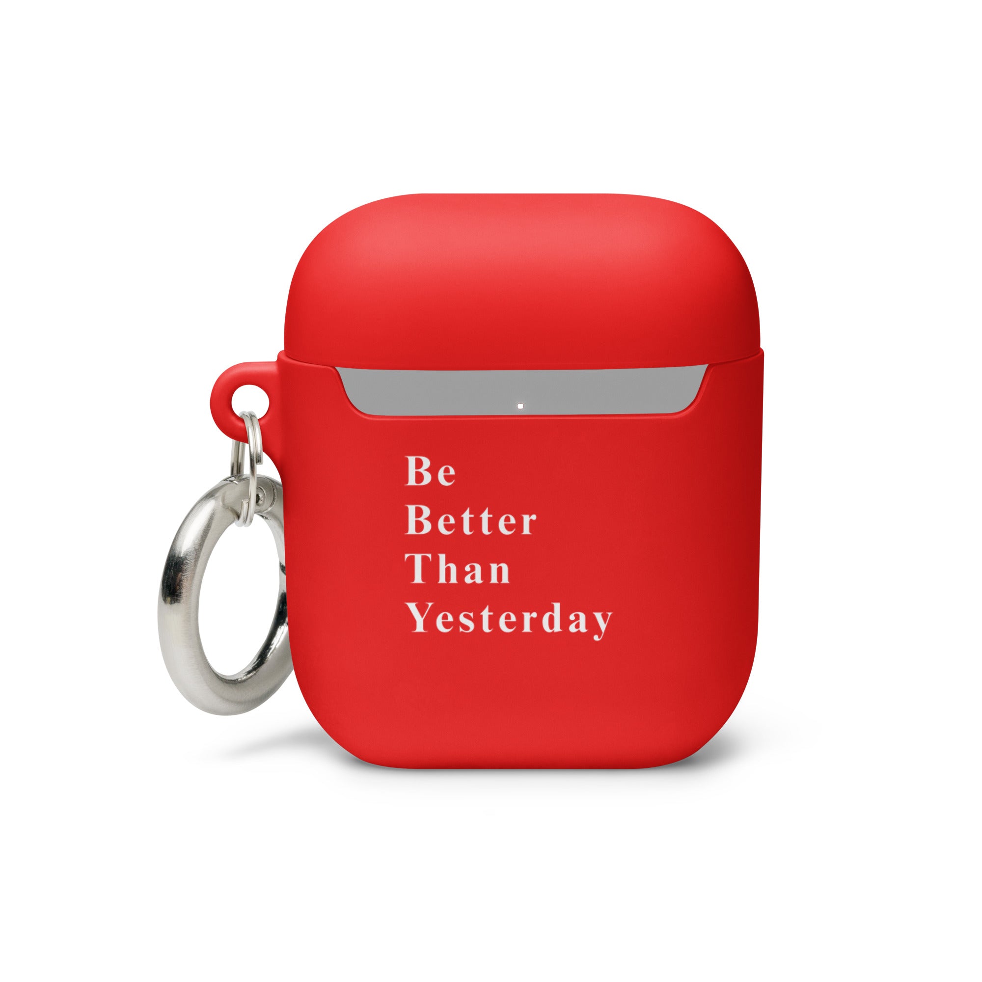 Be Better Than Yesterday AirPods case